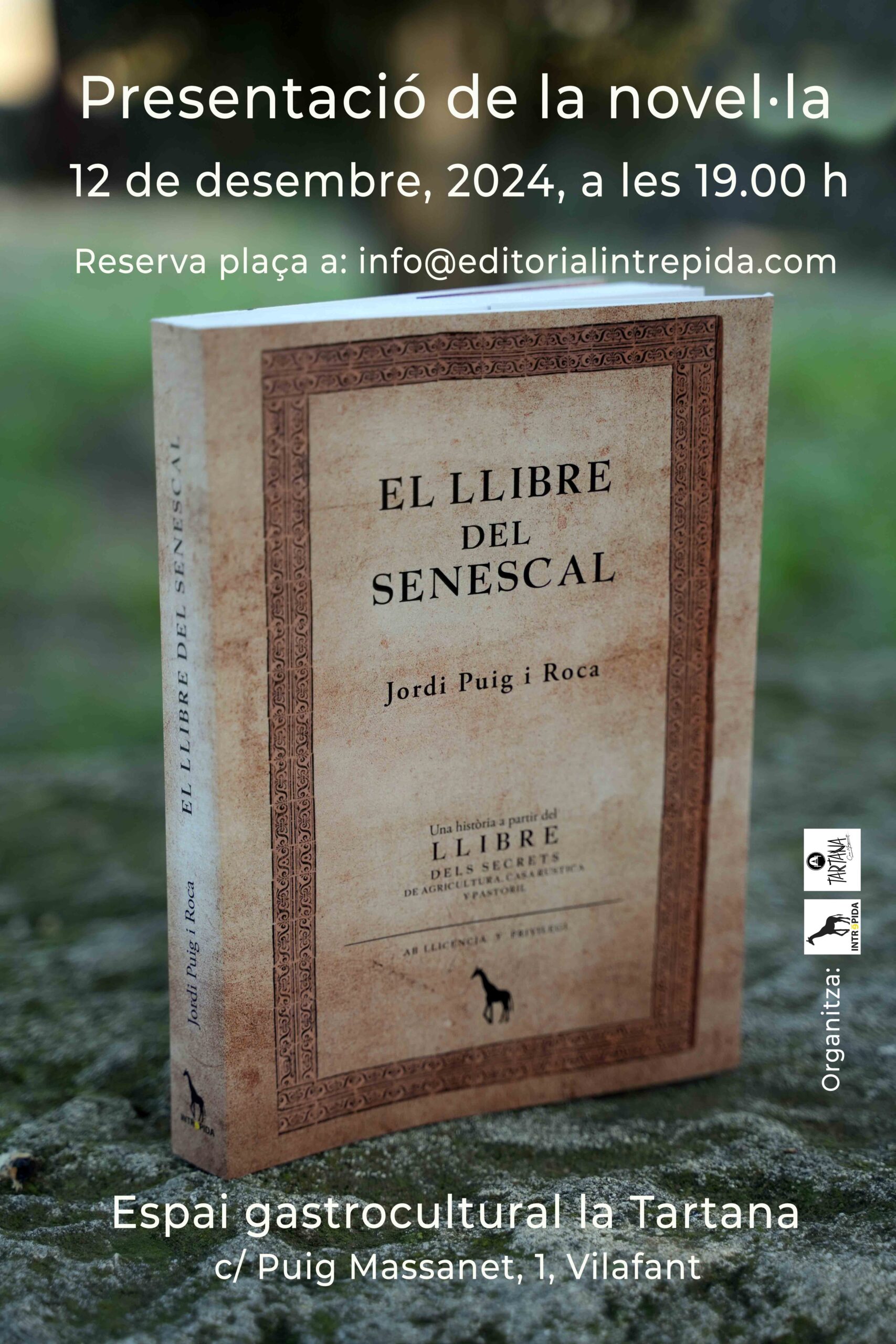 Presentació a Vilafant de  EL llibre del Senescal, de Jordi Puig i Roca