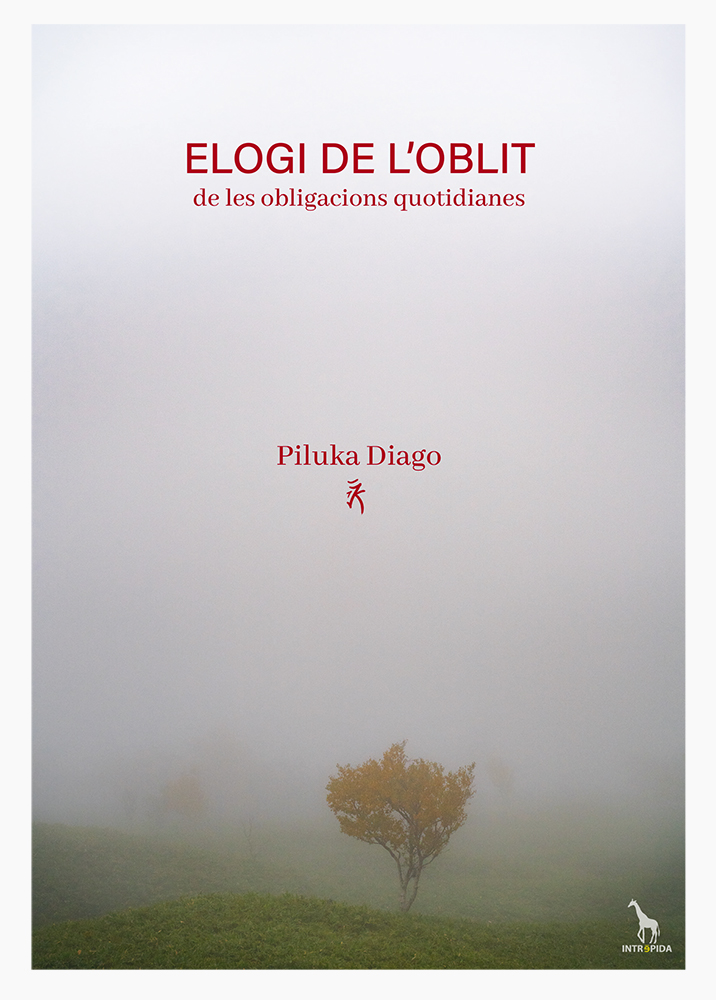 Elogi de l'oblit, de Piluka Diago